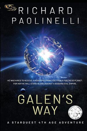 Galen's Way by Richard Paolinelli, Richard Paolinelli