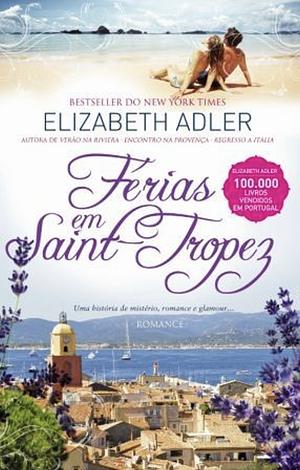 Férias em Saint- Tropez by Elizabeth Adler