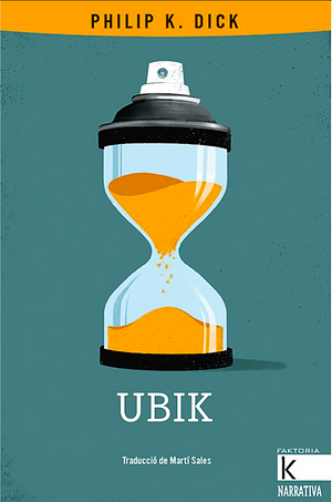 Ubik by Philip K. Dick