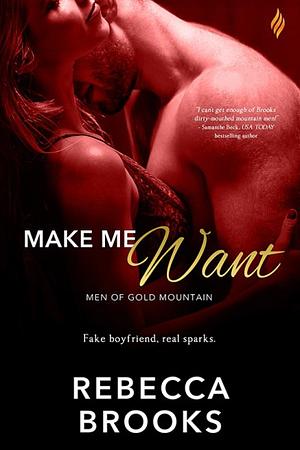 Make Me Want by Rebecca Brooks