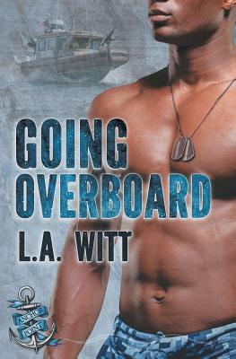 Going Overboard by L.A. Witt