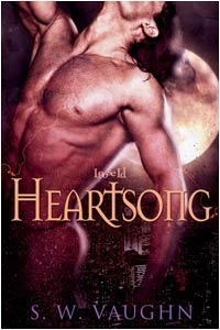 Heartsong by S.W. Vaughn