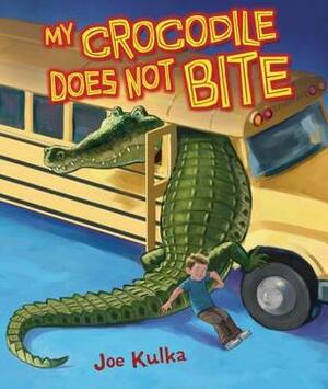 My Crocodile Does Not Bite by Joe Kulka