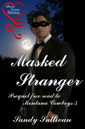 Masked Stranger by Sandy Sullivan