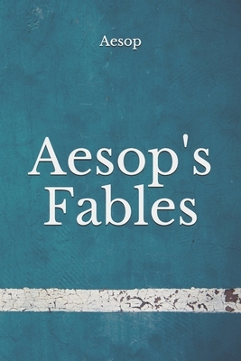 Aesop's Fables: (Aberdeen Classics Collection) by Aesop