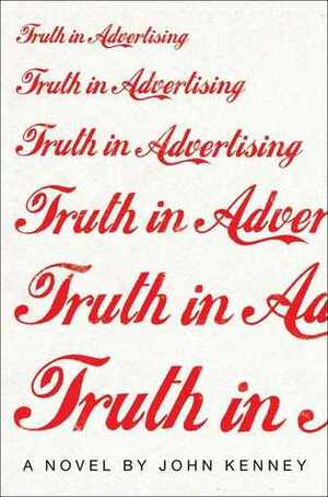 Truth in Advertising by John Kenney