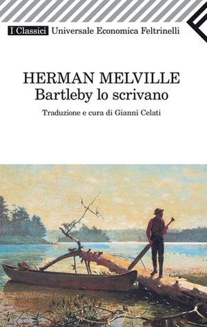 Bartleby lo scrivano by Herman Melville