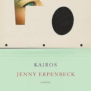 Kairos by Jenny Erpenbeck