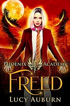 Freed by Lucy Auburn