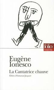 Cantatrice Chauve by Eugene Ionesco