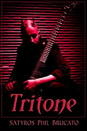 Tritone: Tales of Musical Weirdness by Sandra Buskirk, Michelle Lunicke, Satyros Phil Brucato, Satyros Phil Brucato