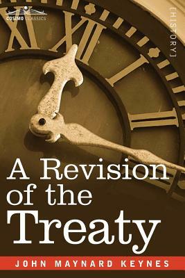 A Revision of the Treaty by John Maynard Keynes