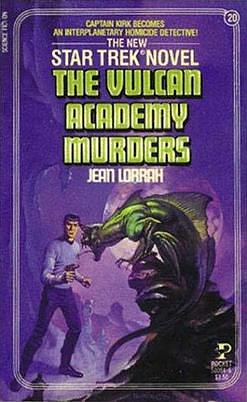 The Vulcan Academy Murders by Jean Lorrah