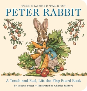 The Classic Tale of Peter Rabbit: The Classic Edition by Beatrix Potter