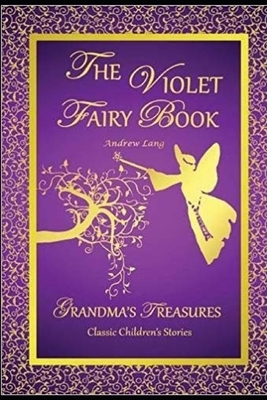 The Violet Fairy Book by Andrew Lang