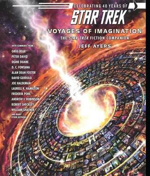 Voyages of Imagination: The Star Trek Fiction Companion by Jeff Ayers