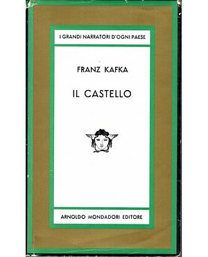 Il Castello by Franz Kafka