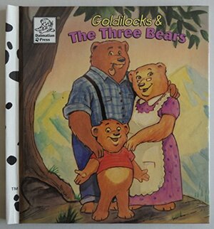 Goldilocks and the Three Bears by Jan Keeling, Bill Shockey