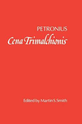 Cena Trimalchionis by Petronius
