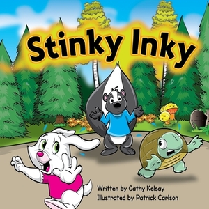 Stinky Inky by Cathy Kelsay