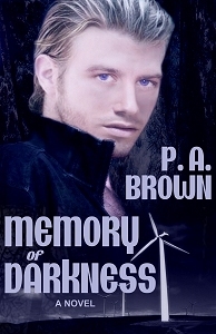 Memory Of Darkness by P.A. Brown