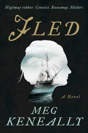 Fled by Meg Keneally