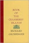 Book of the Cranberry Islands by Richard Grossinger