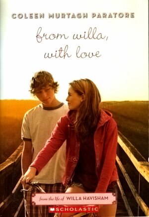 From Willa With Love by Coleen Murtagh Paratore