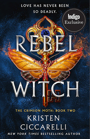 Rebel Witch by Kristen Ciccarelli