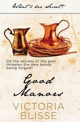 Good Manors by Victoria Blisse