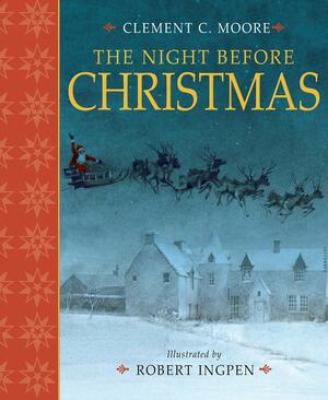 The Night Before Christmas by Clement C. Moore