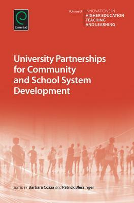 University Partnerships for Community and School System Development by 