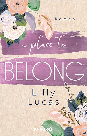 A Place to Belong by Lilly Lucas