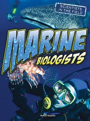 Marine Biologists by Robin Michal Koontz