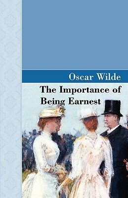 The Importance of Being Earnest by Oscar Wilde