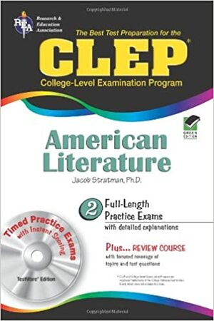 CLEP American Literature w/ TestWare CD by Jacob Stratman