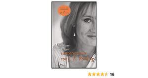 Conversazione con J. K. Rowling by Lindsey Fraser