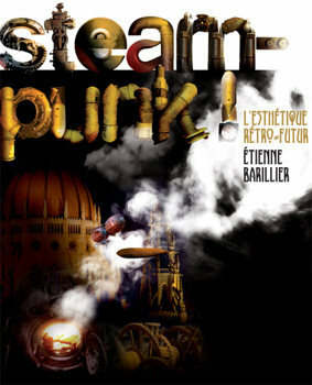 Steampunk by G.D. Falksen, Étienne Barillier