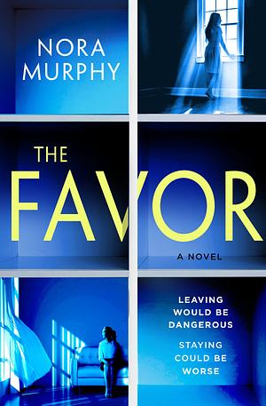 The Favor by Nora Murphy