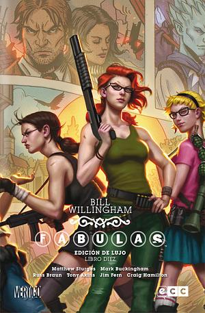 Fábulas: Edición de lujo - Libro 10 by Bill Willingham, Lilah Sturges