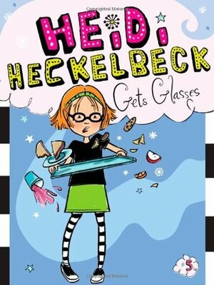 Heidi Heckelbeck Gets Glasses by Priscilla Burris, Wanda Coven