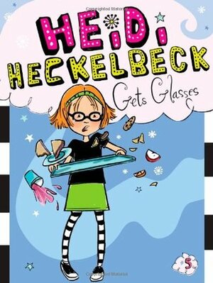 Heidi Heckelbeck Gets Glasses by Wanda Coven, Priscilla Burris