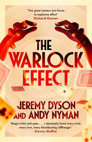 The Warlock Effect by Andy Nyman, Jeremy Dyson