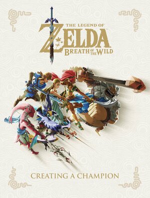The Legend of Zelda: Breath of the Wild — Creating a Champion by Nintendo