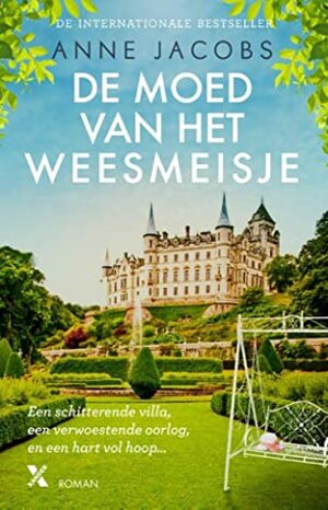 De moed van het weesmeisje by Anne Jacobs, Sylvia Wevers