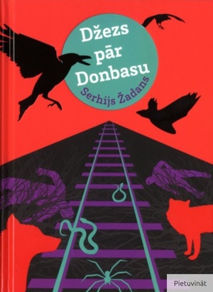 Džezs pār Donbasu by Serhiy Zhadan