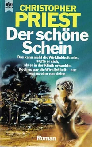 Der schöne Schein by Christopher Priest