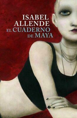 El Cuaderno de Maya by Isabel Allende