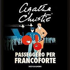 Passeggero per Francoforte by Agatha Christie