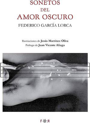 Sonetos del amor oscuro by Federico García Lorca